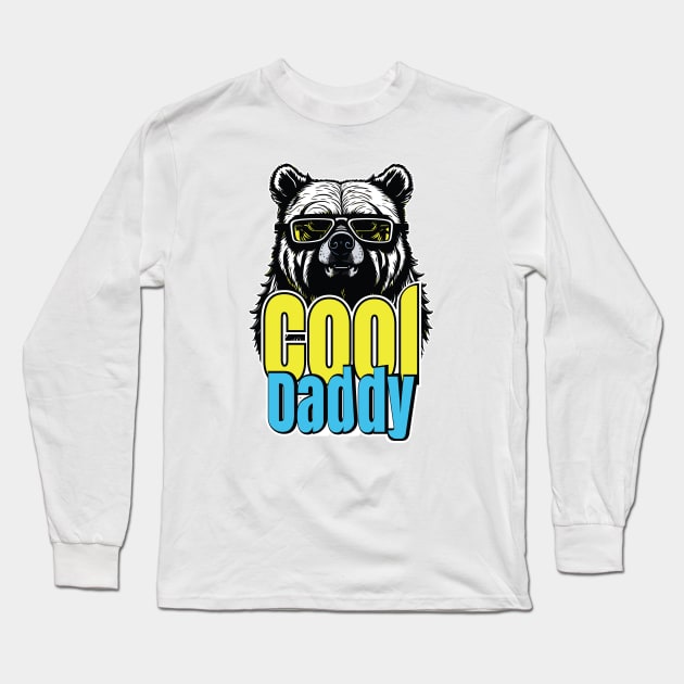 Cool daddy Bear T-shirt Long Sleeve T-Shirt by rezatshirt